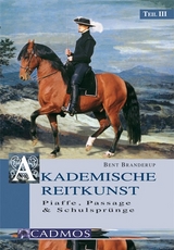 Akademische Reitkunst 3 DVD - Branderup, Bent