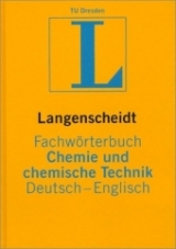 Langenscheidt Fachwörterbuch Chemie und chemische Technik Englisch - Universität Dresden, Technische