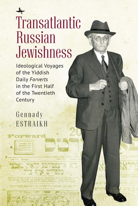 Transatlantic Russian Jewishness -  Gennady Estraikh