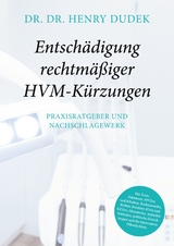 Entschädigung rechtmäßiger HVM-Kürzungen - Henry Dudek