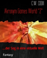 Akronym Games World "Z" - C.W. Cook