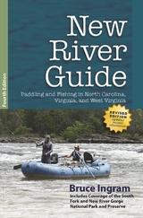 New River Guide -  Bruce Ingram