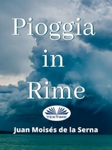 Pioggia In Rime - Juan Moisés   De La Serna