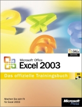 Microsoft Office Excel 2003 - Das offizielle Trainingsbuch