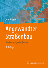 Angewandter Straßenbau - Marc Kappel