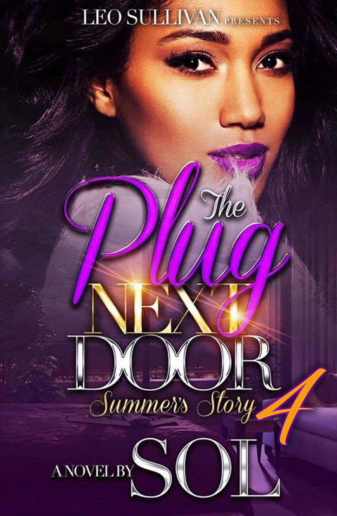 The Plug Next Door 4 -  Sol