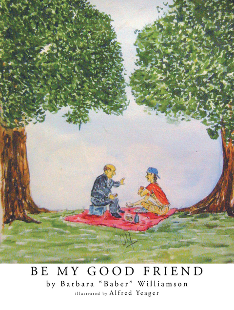 Be My Good Friend -  Barbara Williamson