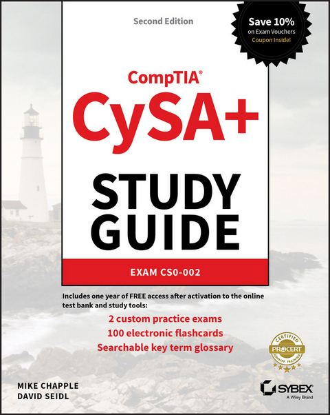 CompTIA CySA+ Study Guide - Mike Chapple, David Seidl