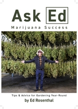 Ask Ed: Marijuana Success -  Ed Rosenthal