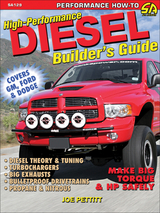 High-Performance Diesel Builder's Guide -  Joe Pettitt