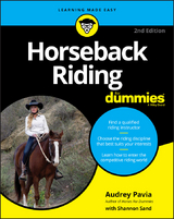 Horseback Riding For Dummies - Audrey Pavia