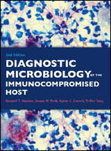 Diagnostic Microbiology of the Immunocompromised Host - 