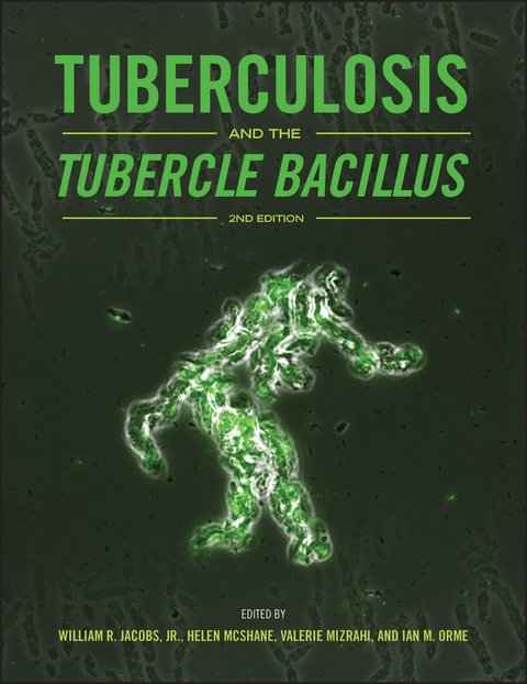 Tuberculosis and the Tubercle Bacillus - 