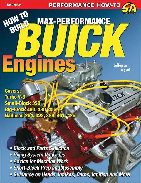 How to Build Max-Performance Buick Engines - Jefferson Bryant