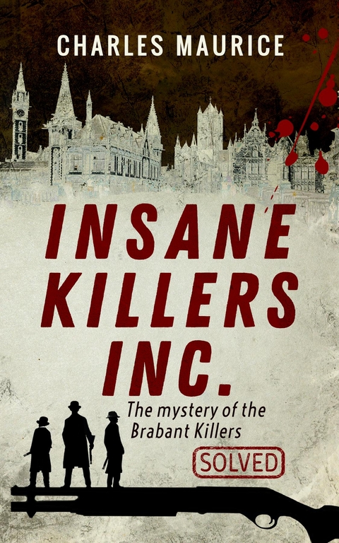 Insane Killers Inc. - Charles Maurice