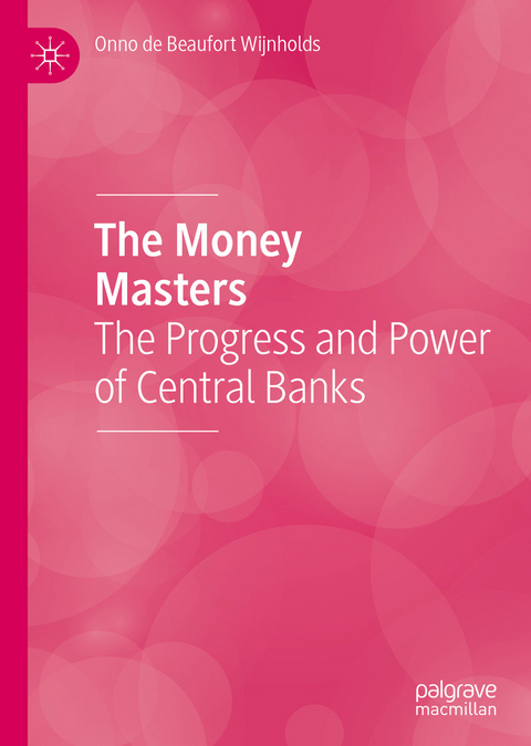 The Money Masters - Onno de Beaufort Wijnholds