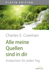 Alle meine Quellen sind in dir - Cowman, Charles E