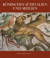 Römisches Süditalien und Sizilien - Filippo Coarelli, Emidio DeAlbentiis, Simone Sisani