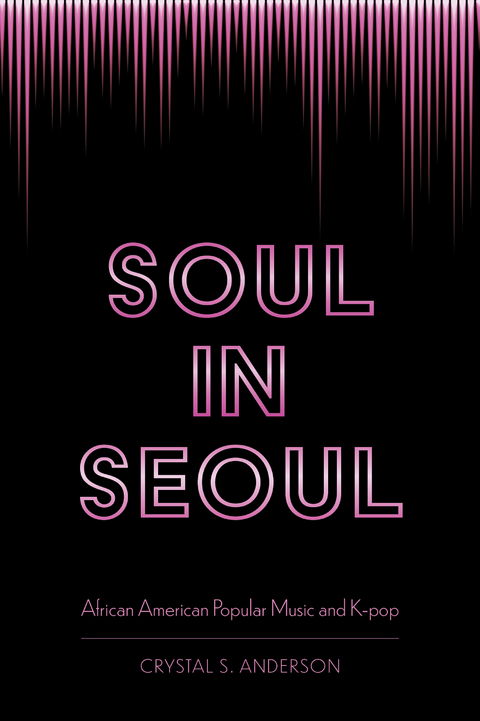 Soul in Seoul -  Crystal S. Anderson