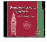 Grundwortschatz Englisch für Fortgeschrittene - CD - Terry Moston