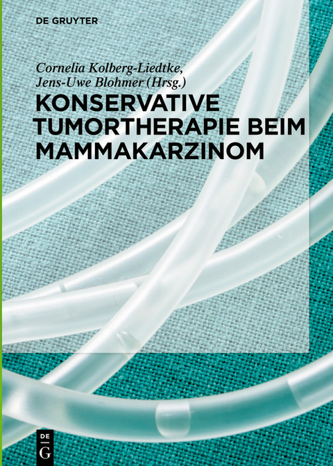 Konservative Tumortherapie beim Mammakarzinom - 