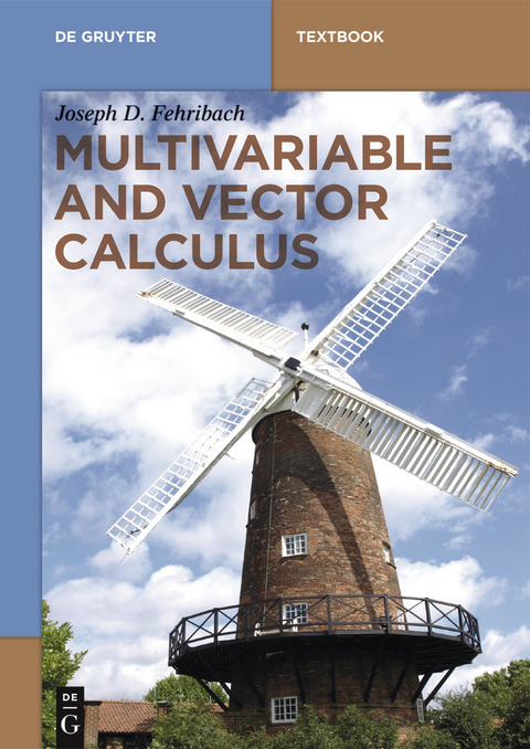 Multivariable and Vector Calculus - Joseph D. Fehribach