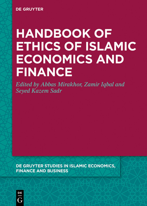 Handbook of Ethics of Islamic Economics and Finance - 