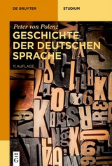 Geschichte der deutschen Sprache - Peter von Polenz