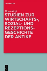 Studien zur Wirtschafts-, Sozial- und Rezeptionsgeschichte der Antike - Hans Kloft