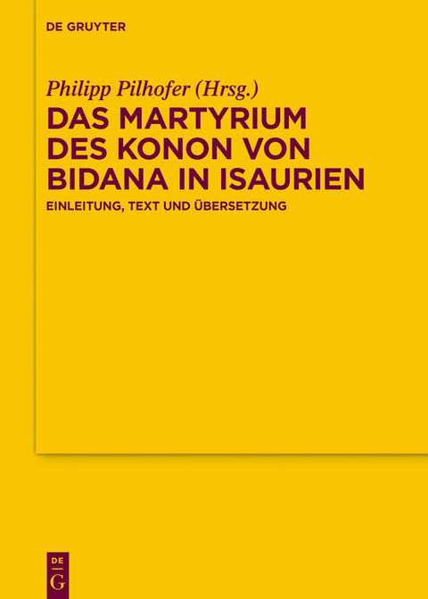 Das Martyrium des Konon von Bidana in Isaurien - 