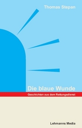 Die blaue Wunde - Stepan, Thomas