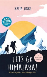 Let's go Himalaya! - Katja Linke