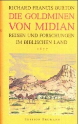 Die Goldminen von Midian - Burton, Richard F; Pfullmann, Uwe