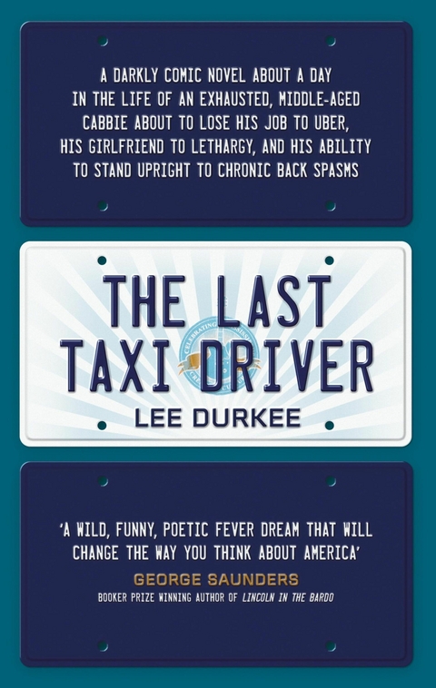 Last Taxi Driver -  Lee Durkee