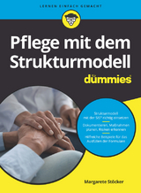 Pflege mit dem Strukturmodell für Dummies - Margarete Stöcker