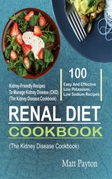 Renal Diet Cookbook - Matt Payton