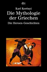 Die Mythologie der Griechen