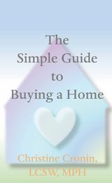 The Simple Guide to Buying a Home - Christine Cronin