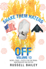 Shake Them Haters off Volume 13 - Russell Bailey