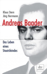 Andreas Baader - Stern, Klaus; Herrmann, Jörg