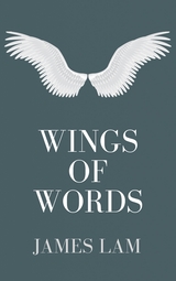 Wings of Words - James Lam