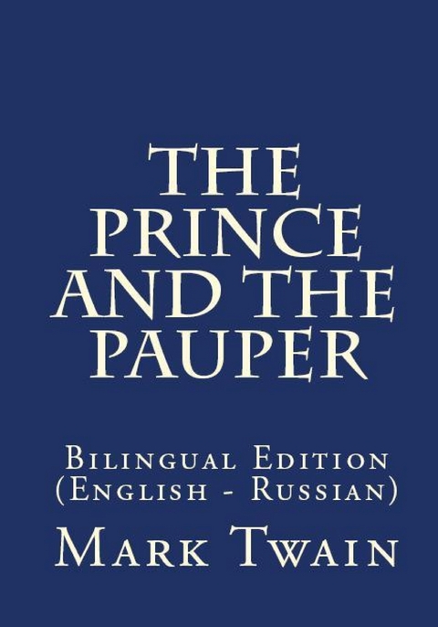 The Prince And The Pauper - Mark Twain