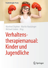 Verhaltenstherapiemanual: Kinder und Jugendliche - 