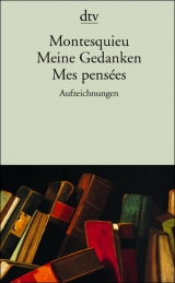 Meine Gedanken - Charles de Montesquieu