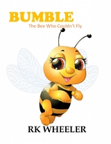 Bumble - Rk Wheeler