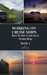 How To Get A Job On A Cruise Ship - Lichén Louw