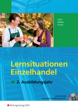 Informationshandbücher und Lernsituationen Einzelhandel - nach Ausbildungsjahren / Einzelhandel nach Ausbildungsjahren - Martin Voth, Jörg Bräker, Michael Howe