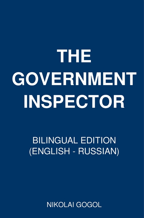 Inspector General - Nikolai Gogol