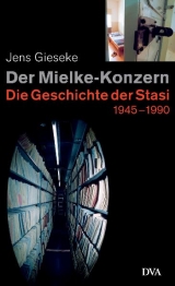 Der Mielke-Konzern - Gieseke, Jens