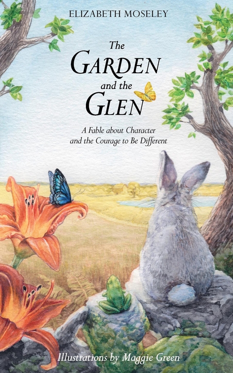 The Garden and the Glen - Elizabeth Moseley